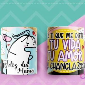 Taza con diseño Flork regañando con expresión enojada, y el texto A ti que me diste tu vida, tu amor y chanclazos