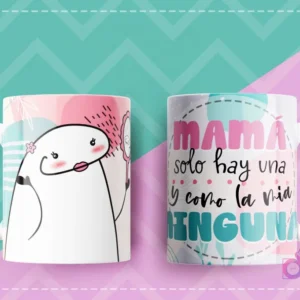 Taza sublimada con Flork coqueta mirándose al espejo con flor en el pelo y texto Mamá solo hay una y como la mía ninguna