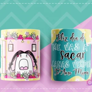 Taza sublimada con Flork con rulos y expresión de enfado en una habitación, y el texto Feliz día de me vas a sacar canas verdes Te amo Mamá