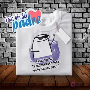 Plantilla Flork con gafas de sol y mano levantada para sublimar polera Día del Padre, frase 'Tu mamá está loca, no le hagas caso.'