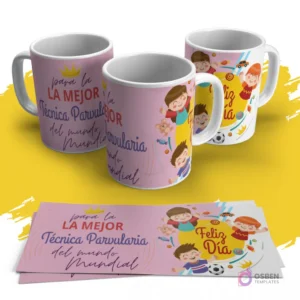 Tazas sublimadas con diseño de niños jugando y mensaje 'Para la mejor Técnica Parvularia del mundo Mundial', fondo rosa con juguetes
