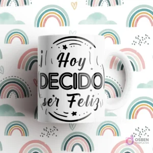 Taza blanca con frase 'Hoy DECIDO ser Feliz' con estrellas y líneas abstractas en negro, sobre fondo de arcoíris.