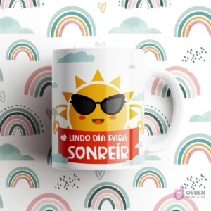 Taza blanca con frase 'Lindo día para SONREÍR' y un sol caricaturesco con gafas de sol, sobre fondo de arcoíris.