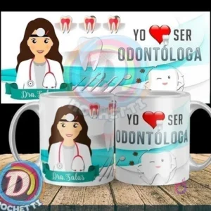 Taza sublimada con diseño 'Yo quiero ser Odontóloga', mostrando a una dentista de dibujos animados con instrumental y dientes sanos.