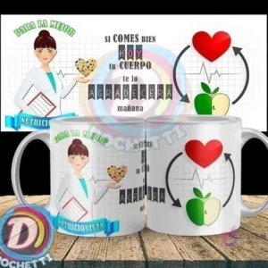 Taza sublimada con diseño de nutricionista 'Nutricionista' y la frase 'Si comes bien hoy, tu cuerpo te lo agradecerá mañana' con elementos de frutas y latidos.