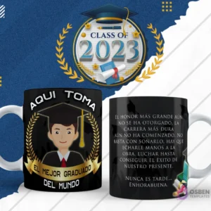 Plantilla para taza de graduación en diseño negro con ilustración chibi de egresado masculino y 'Aquí toma el mejor graduado del mundo', lado reverso con frase motivacional.