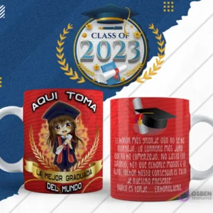 Plantilla para taza de graduación en diseño rojo con ilustración chibi de egresada femenina y 'Aquí toma la mejor graduada del mundo', lado reverso con frase motivacional.