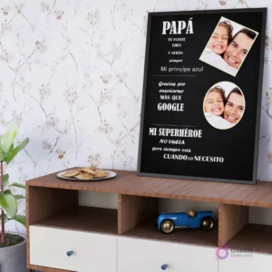 Último diseño de cuadro imprimible para el Día del Padre con frases emotivas como 'Mi príncipe azul' y 'Mi superhéroe', resaltando el apoyo incondicional y la sabiduría del padre ('más que Google'), en un elegante mockup.