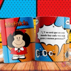 Taza de sublimación de Mafalda con frase '¿Y no será que en este mundo hay cada vez más gente y menos personas?'