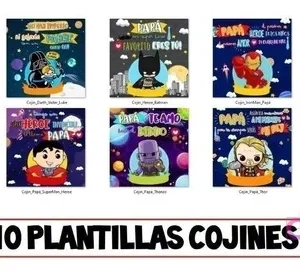 Muestrario de las 10 plantillas de sublimación para cojines del Día del Padre. Incluye diseños de personajes como Darth Vader, Luke, Batman, Iron Man, Goku, Hulk, Superman, Thanos, Thor y Vegeta con frases alusivas.