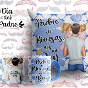 Plantilla sublimación cojín y tazas Día del Padre con ilustración de padre y dos hijas, frase 'Padre de Princesas, eres un Rey', fondo azul claro con patrón geométrico.