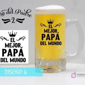 Plantilla premium para sublimación de jarras cerveceras con diseño de corona y la frase 'EL MEJOR, PAPÁ DEL MUNDO'. Incluye mockup.