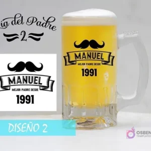 Plantilla editable para sublimar shoperos con diseño de bigote, cinta y texto personalizable 'MANUEL MEJOR PADRE DESDE 1991'. Mockup de jarra de cerveza.