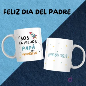 Tazas con temática espacial: 'Sos el mejor Papá del universo' con un cohete y estrellas, y la otra con '¡Feliz día!' rodeado de estrellas.