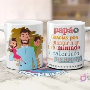 Dos tazas blancas de sublimación del Día del Padre con diseño de padre abrazando a sus hijos y frase 'papá GRACIAS por Aguantar a un niño mimado y malcriado como mi HERMANO'.