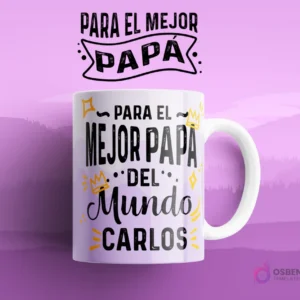 Taza de sublimación con asa blanca y diseño personalizable 'PARA EL MEJOR PAPA DEL MUNDO CARLOS' con coronas en amarillo y naranja sobre fondo blanco.