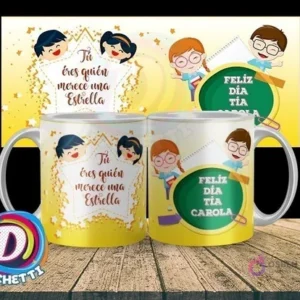Taza sublimada para profesora con diseño de estrellas y mensaje 'Tú eres quien merece una Estrella', y saludo 'Feliz Día Tía Carola'.