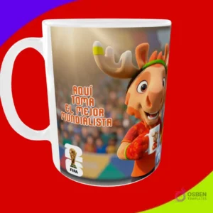 Diseño de taza para sublimar con la mascota alce y la frase 'Aquí toma el mejor mundialista' y logo 26 FIFA