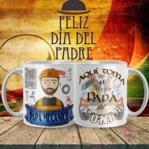 Tazas para sublimar del Día del Padre con ilustración de un papá mecánico con gorra y herramientas, junto a un diseño de piezas y herramientas mecánicas con la frase 'Aquí toma el Mejor Papá del Mundo', sobre un fondo rústico y festivo.