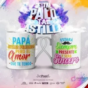 Tazas sublimadas con las frases 'Papá sé que siempre puedo contar contigo, con tu Amor' y 'Y tu Sabiduría', con un bigote y corbata, ideales para sublimación.