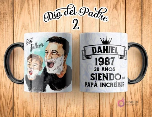 Taza de sublimación Día del Padre con ilustración artística de padre e hijo riendo a carcajadas, y "Día del Padre 2". El reverso muestra una corona y texto "DANIEL 1987 30 AÑOS SIENDO un PAPÁ INCREÍBLE". Taza de sublimación Día del Padre con ilustración artística de padre e hijo riendo a carcajadas, y "Día del Padre 2". El reverso muestra una corona y texto "DANIEL 1987 30 AÑOS SIENDO un PAPÁ INCREÍBLE".