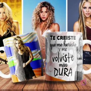 Taza de sublimación blanca y naranja con diseño de Shakira y frase 'Te creíste que me heriste y me volviste más DURA' en tonos grises