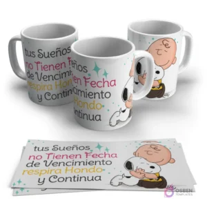 Tres tazas blancas con diseño de Charlie Brown abrazando a Snoopy y una frase motivacional sobre sueños y perseverancia. Se muestran las plantillas.