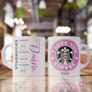 Taza blanca sublimada con diseño estilo Starbucks. Un lado muestra opciones de bebida y el nombre 'Dafnere' en fucsia brillante. El otro lado tiene un logo fucsia brillante de Starbucks con sirena y texto 'I Love You Coffee'.