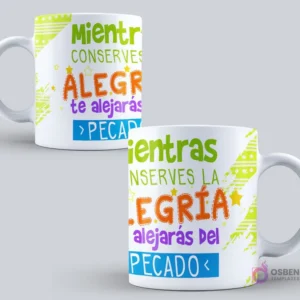 Mockup de taza sublimada con la frase 'Mientras conserves la ALEGRÍA te alejarás del PECADO' sobre un fondo blanco con manchas abstractas de color verde limón.