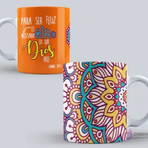 Mockup de taza sublimada con la frase 'Para ser feliz es necesario oír lo que Dios dice! Isaías 24:5' sobre un fondo naranja brillante con un mandala en la parte trasera.