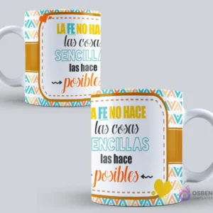 Mockup de taza sublimada con la frase 'La FE no hace las cosas sencillas las hace posibles' con fondo blanco y patrón geométrico en tonos naranja y azul claro.