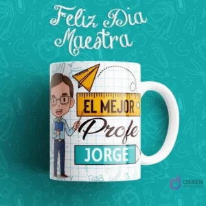 Taza sublimada para profesor con diseño de personaje masculino, texto 'El Mejor Profe Jorge' y elementos de medición escolar. Con mango blanco.