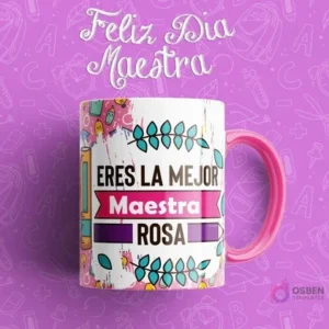 Taza sublimada para maestra con diseño orgánico de hojas y texto 'Eres la Mejor Maestra Rosa' en una banda. Con mango rosa.