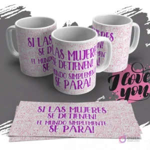 Mug con patrón de rostros femeninos y la frase impactante 'Si las mujeres se detienen el mundo se para' para el Día de la Mujer
