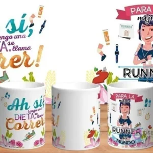 Mockup de taza sublimada con diseño 'Para la mejor Runner del mundo', mostrando mujer corriendo y accesorios deportivos, con frase sobre dieta de correr.