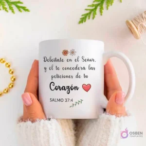 Taza blanca para sublimación con Salmo 37:4 'Deleitate en el Señor. y él te concederá las peticiones de tu Corazón' con gráficos de flores, un corazón rojo y hojas verdes.