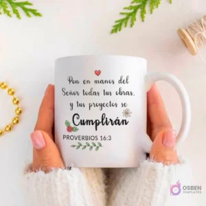 Taza sublimable con Proverbios 16:3 'Pon en manos del Señor todas tus obras. y tus proyectos se Cumplirán' en tipografía elegante con adornos florales.