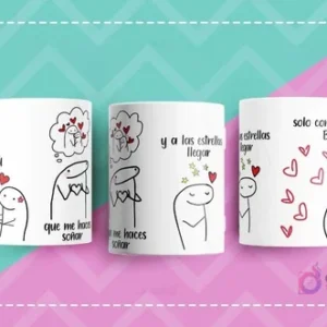 Tazas Flork con diseños de amor y romance: 'Tú que me haces soñar y a las estrellas llegar', 'Solo con pensar en ti Baby'.